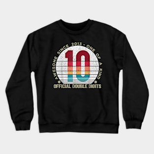 Double Digits 10 Year Old 10th Birthday Crewneck Sweatshirt